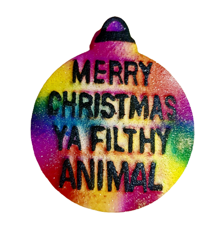 Merry Christmas Ya Filthy Animal- Bath Bomb